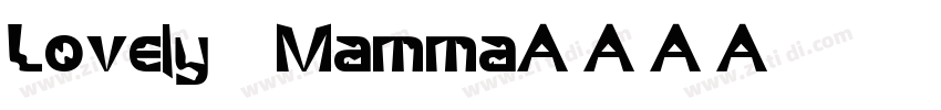 Lovely Mamma字体转换